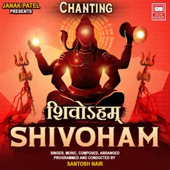 Shivoham Shivoham Chanting